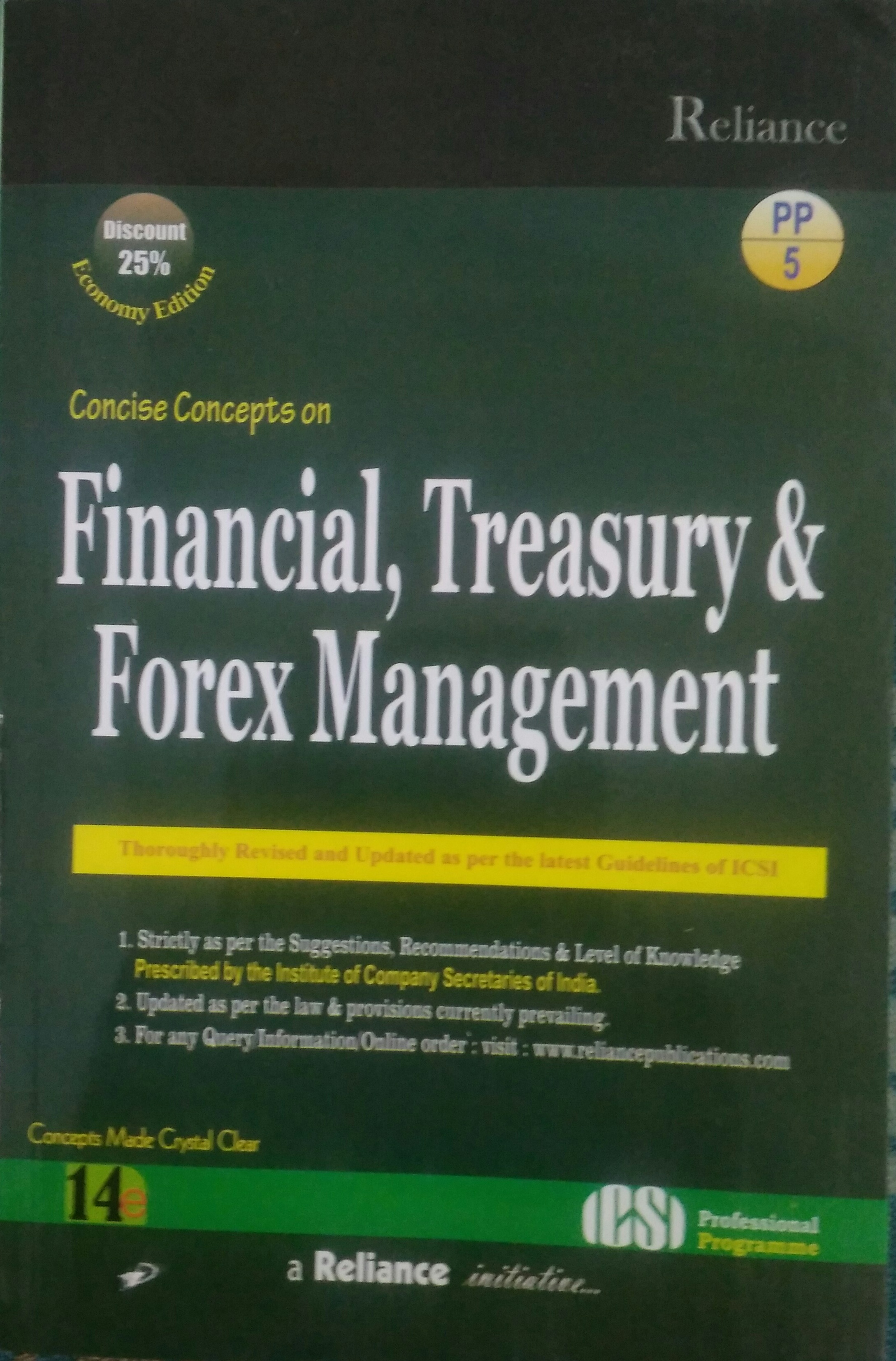 Concise Concepts On Financial !   Treasury Forex Management By S K Agrawal Cs Professional Progamme Relia!   nce Publications Pvt Ltd - 