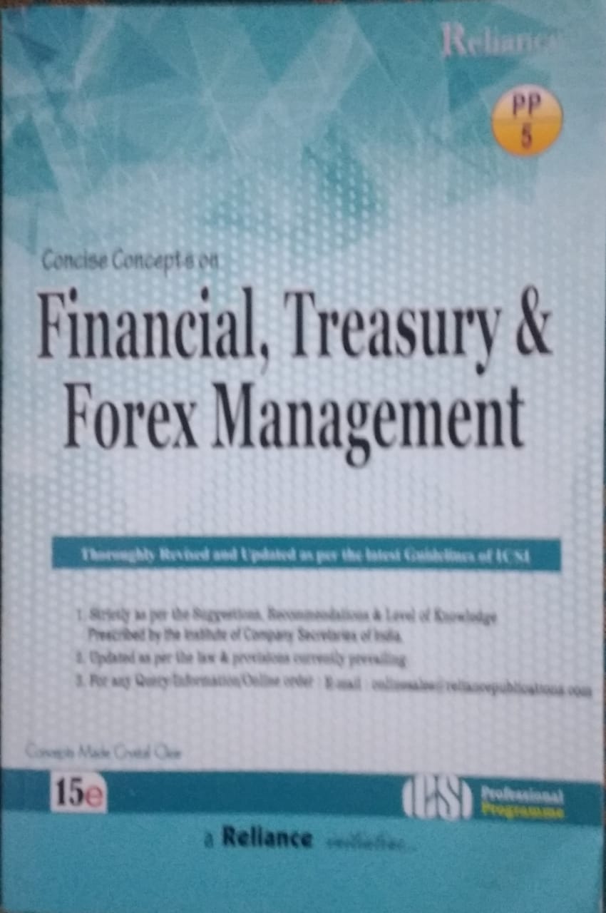 !   Financial Treasury Forex Management For Cs Professional Progra!   mme By S K Aggarwal Reliance Publications Pvt Ltd - 