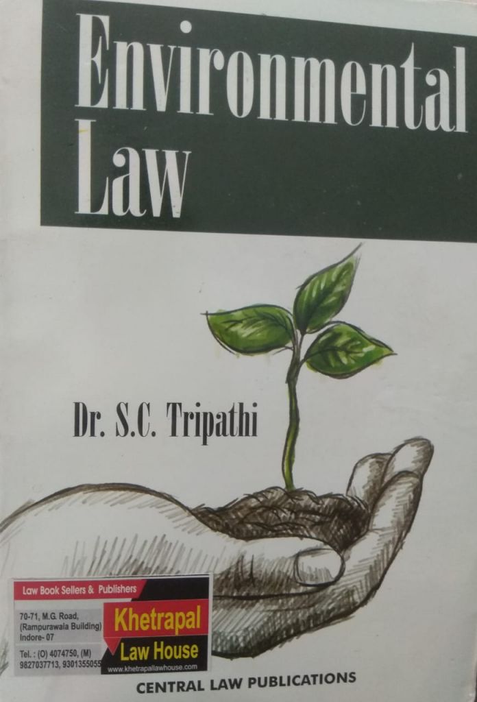 Environmental Law By Dr. S.C. Tripathi Central Law Publications | Buy