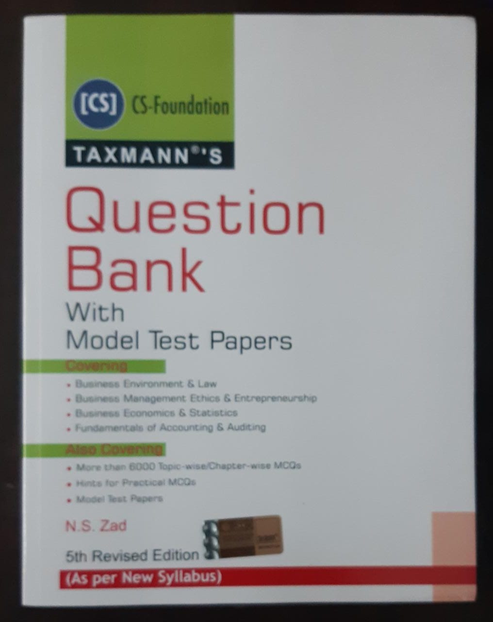TAXMANN,S QUESTION BANK WITH MODEL TEST PAPERS 5TH REVISED EDITION