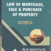 Law Of Mortgage, Sale & Purchase Of Property (Satish Ahuja)