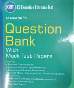 CS Executive Entrance Test Question Bank by K M Bansal and Ritu Gupta and Ritika Godhwani, Taxmann Publications