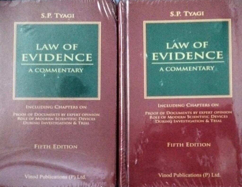 law-of-evidence-a-commentrary-s-p-tyagi-fifth-edition-volume-i-ii