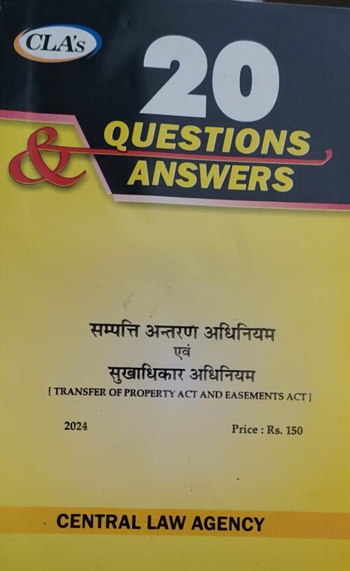 Transfer of property Act and Easements Act - 20 Questions & Answers