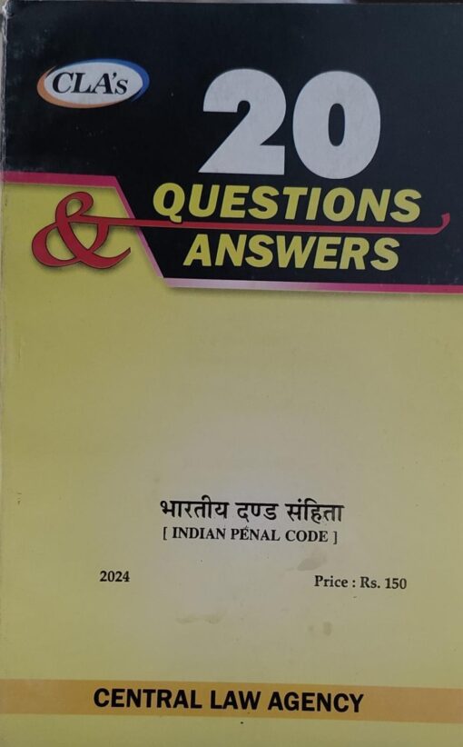 INDIAN PENAL CODE 20 QUESTIONS & ANSWER central law agancy