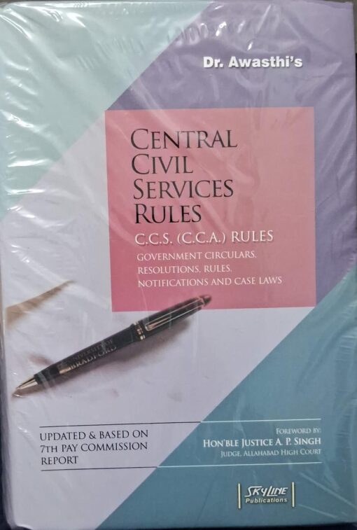 CENTRAL CIVIL SERVICES RULES DR. AWASTHI'S SKYLINE PUBLICATIONS