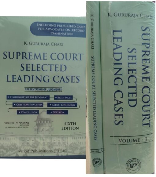 k gururaja chari supreme cour selected leading cases yogesh nayyar 6 th edition