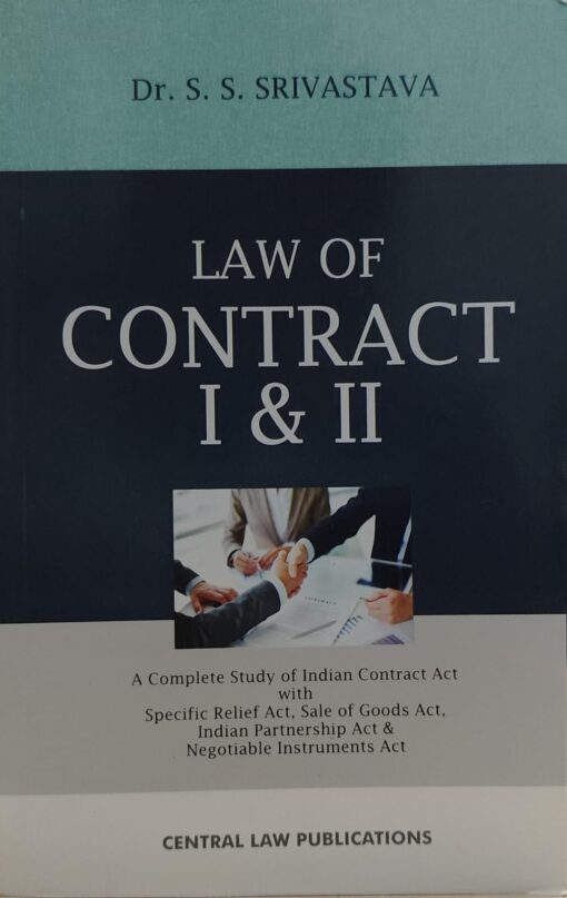 CONTRACT - I &II  DR. S.S SHRIVASTAV  CENTRAL LAW AGENCY