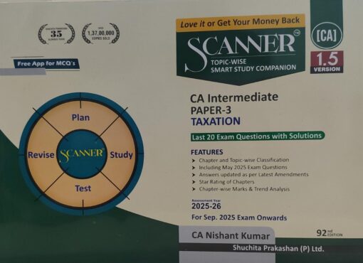 CA INTERMEDIATE PAPER-  TAXATION  CA NISHANT KUMAR SHUCHITA PRAKASHAN P LTD FOR SEP 2025 EXAM ONWARD