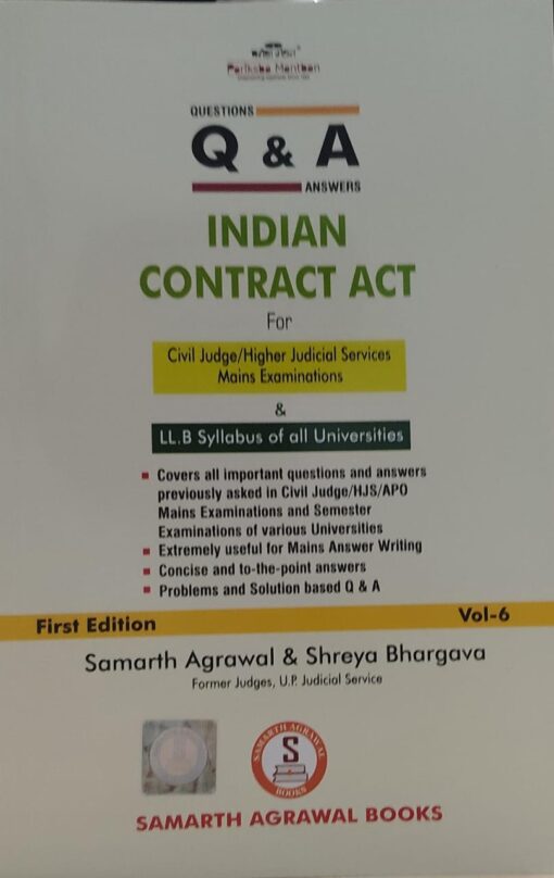 QUESTION&ANSWER INDIAN CONTRACT ACT  SAMARTH AGRWAL & SHREYA BHARGAVA SAMARTH AGRWAL BOOKS