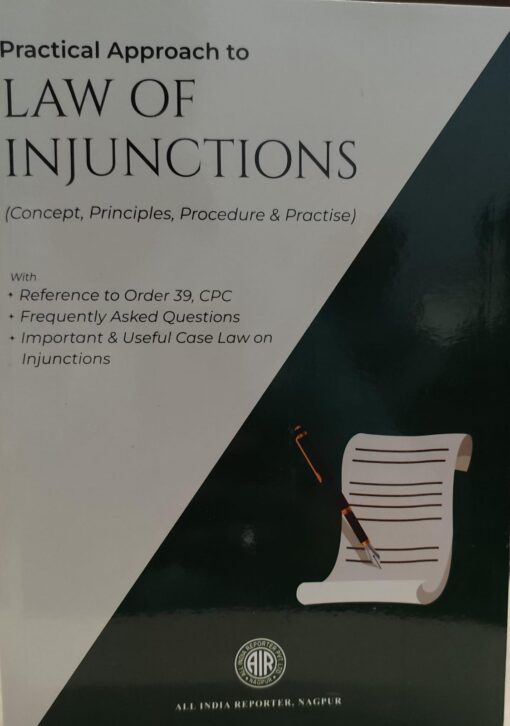 PRACTICAL APPROACH TO LAW OF INJUNCTIONS  ALL INDIA REPORTER