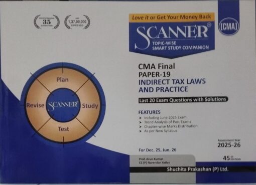 SCANNER CMA FINAL PAPER-19 FOR DEC. 25, JUN. 26 PROF. ARUN KUMAR , CS (P) NARENDER  YADAV SHUCHITA PRAKASHAN (P) LTD.